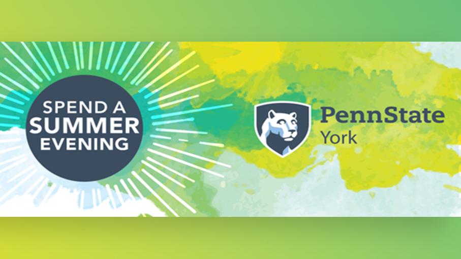 There's still time to register for Spend a Summer Evening at Penn State
